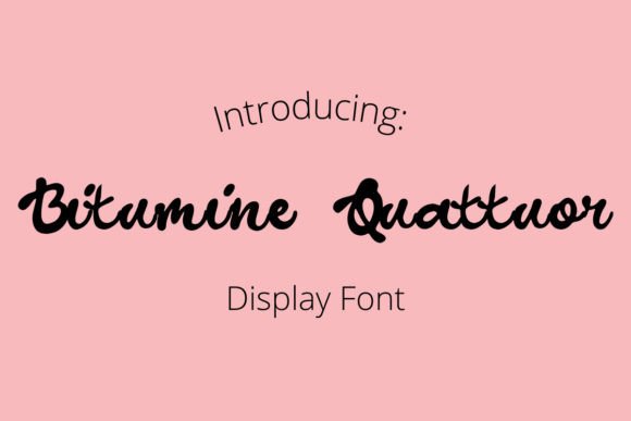 Bitumine Quattuor: The Perfect Handwritten Display Font for Makers