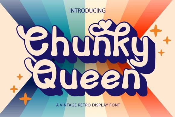 Chunky Queen: A Vintage Display Font for Web Design