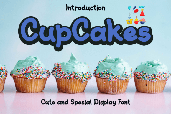 Cupcakes: The Modern Display Font for Crafters