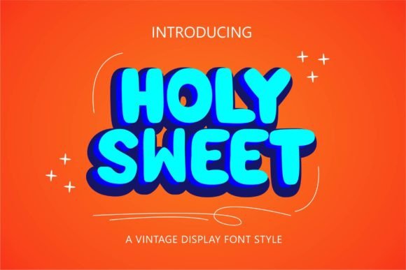 Holysweet: The Groovy Display Font for Makers