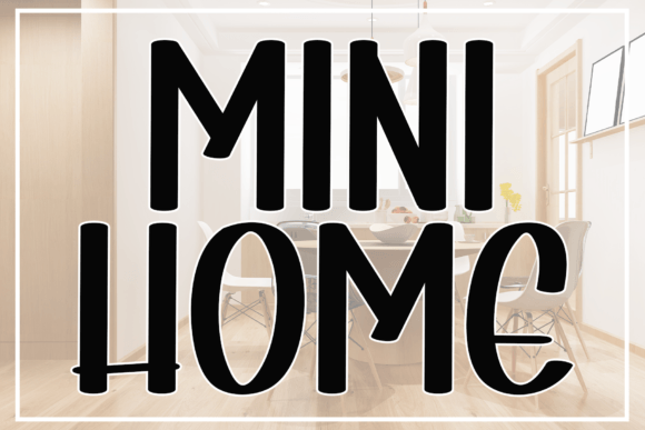 Mini Home: A Modern Handwritten Display Font for Makers