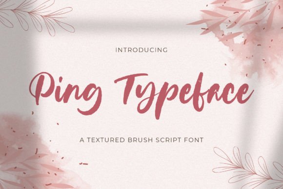 Ping Typeface: A Textured Brush Font for Bold Branding