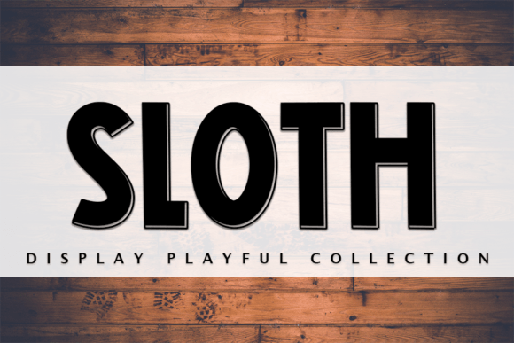 Sloth: The Modern Display Font for Small Business Branding
