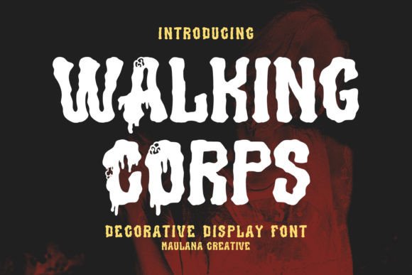 Walking Corps Typeface for Horror Marketing Campaigns